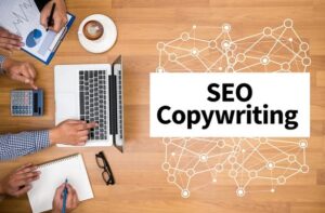 Rédaction seo : pourquoi avez-vous besoin du seo copywriting ?